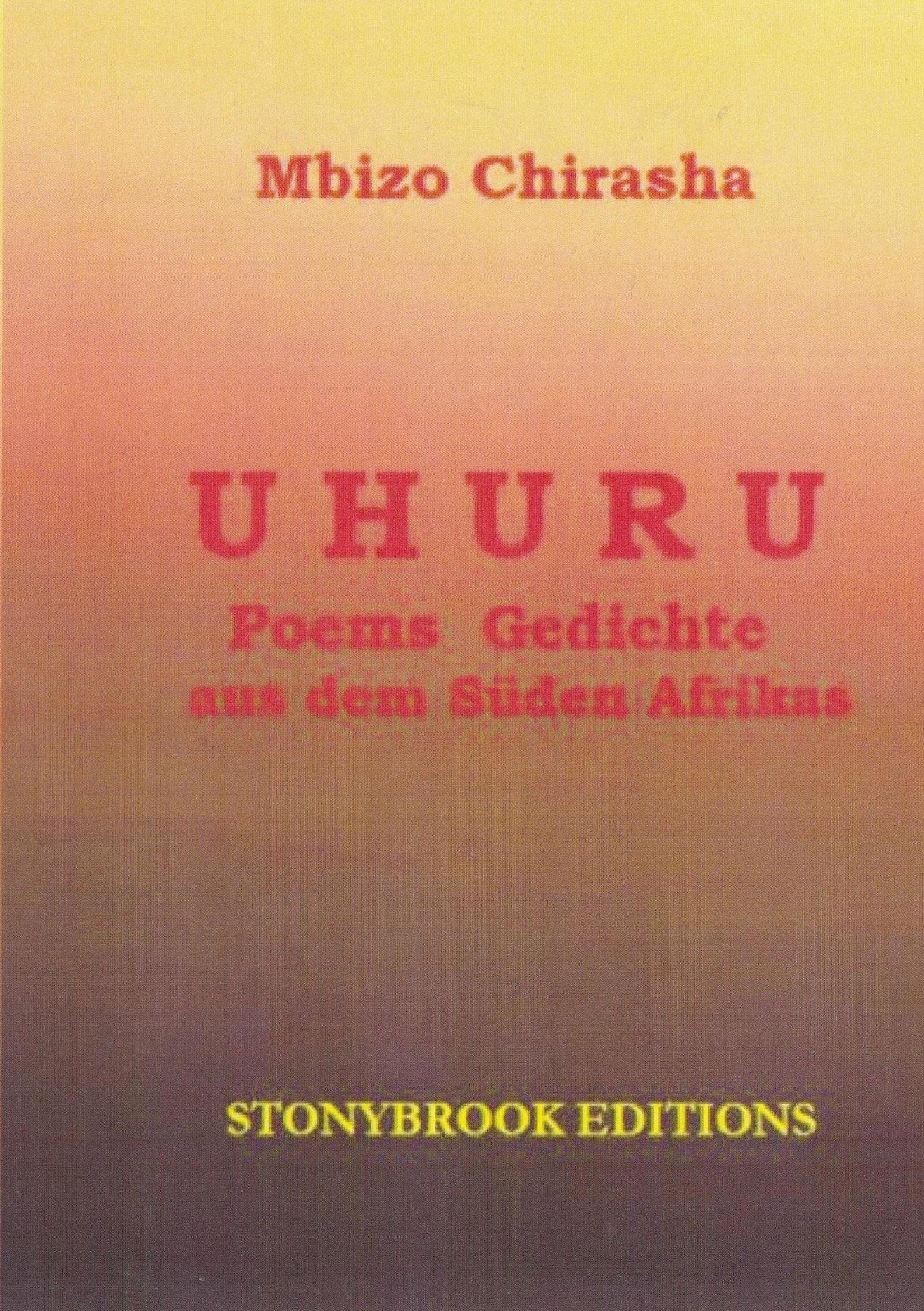 Uhuru: Gedichte / Poems aus dem suedlichen Afrika (bilingual edition)