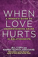 Algopix Similar Product 14 - When Love Hurts A Womans Guide to