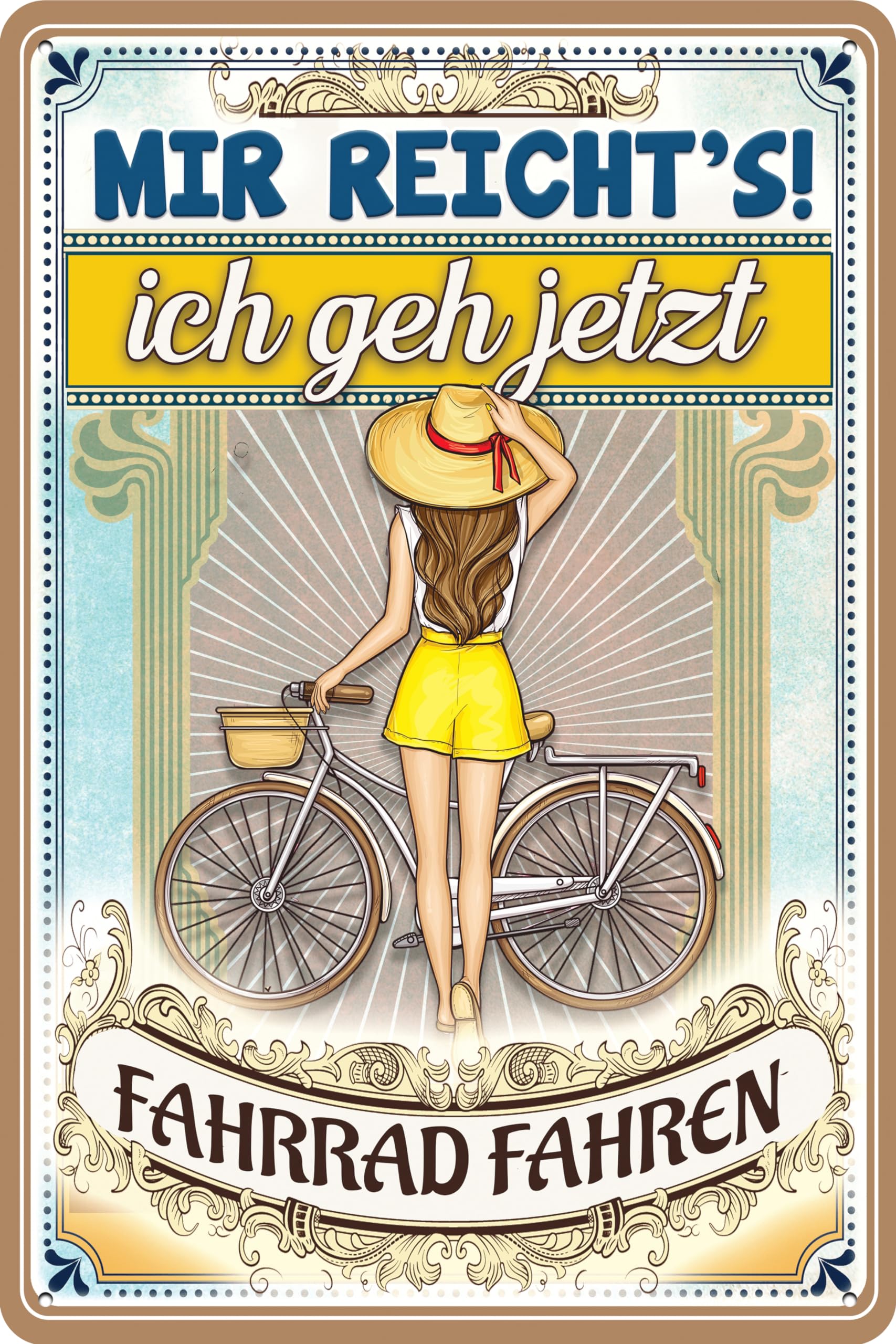 30 x 20 cm Blechschild – lustiger Spruch