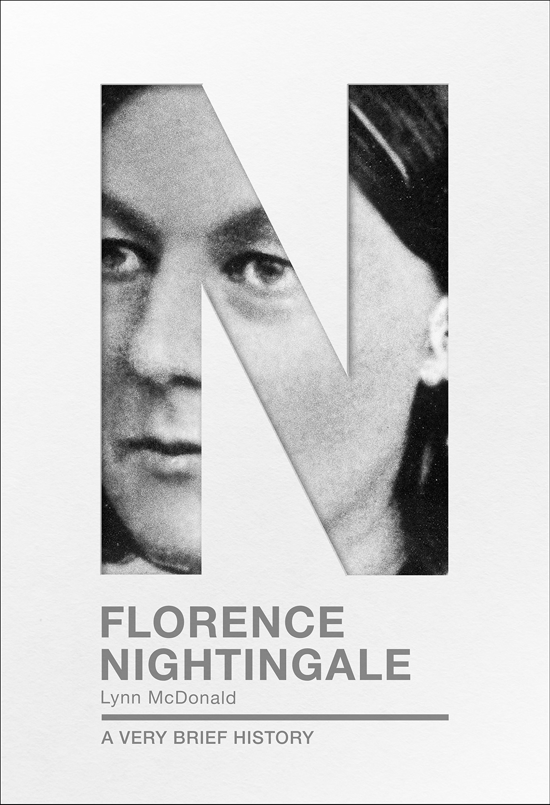 Florence Nightingale: A Very Brief History (Very Brief... - McDonald, Dr Lynn