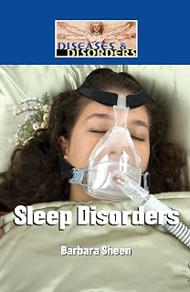 Sleep Disorders (Diseases and Disorders)