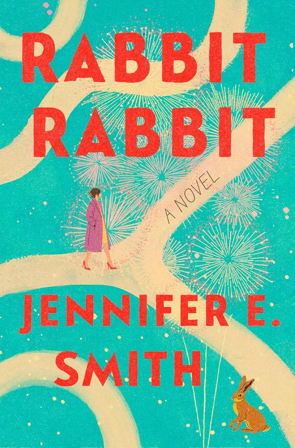 Rabbit Rabbit: A Novel (Thousand Voices)      Kindle Edition