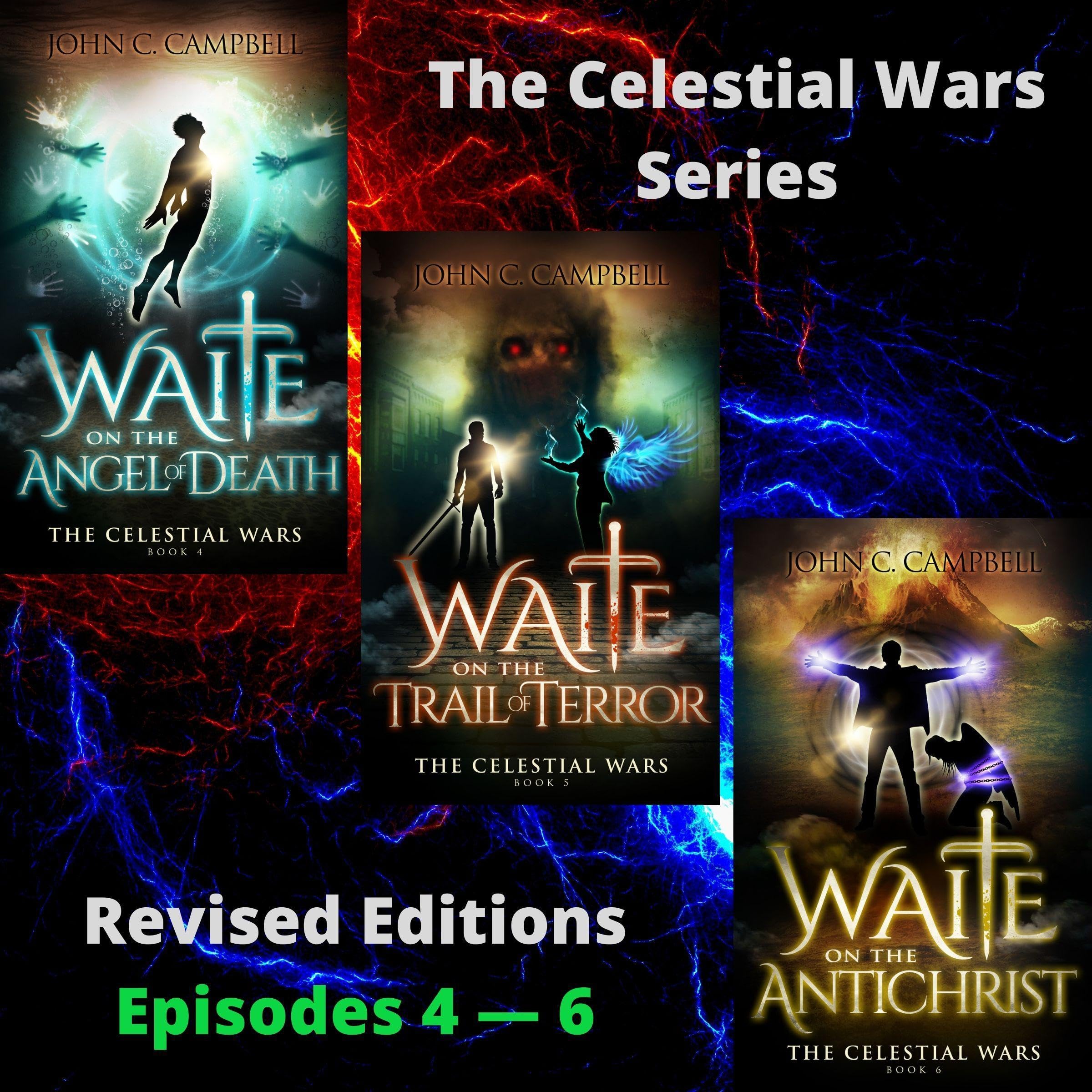 Cover art for The Celestial Wars—Revised, Episodes 4-6