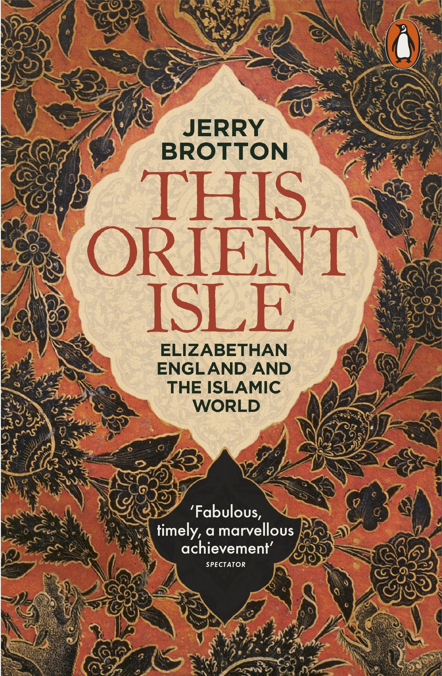 This Orient Isle by Jerry Brotton (Paperback Book)