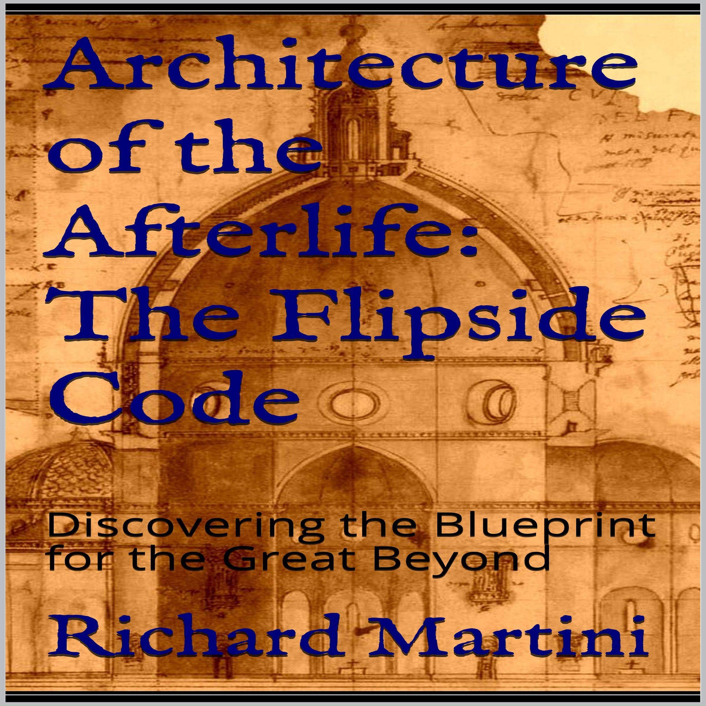 Cover art for Architecture of the Afterlife: The Flipside Code