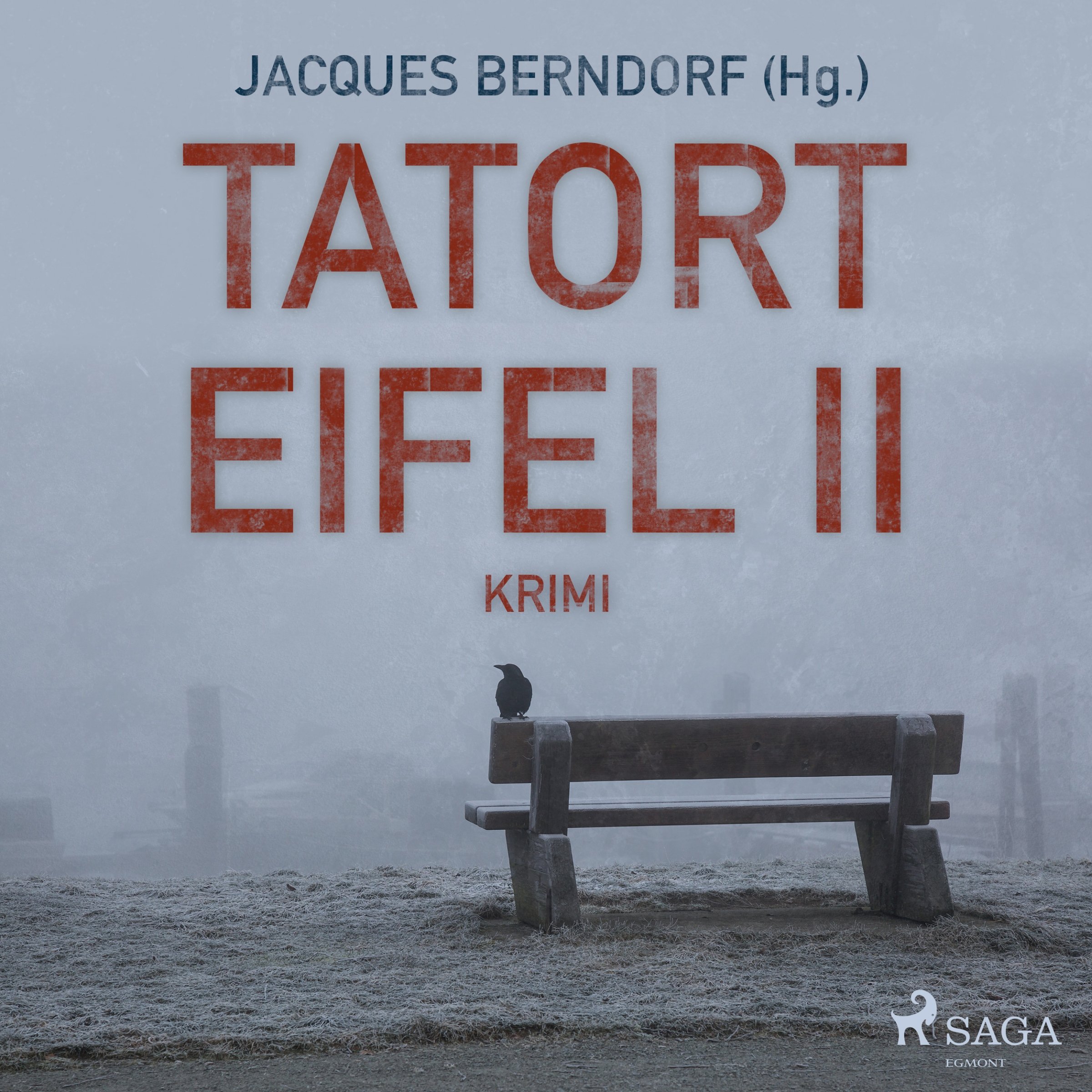 Tatort Eifel 2