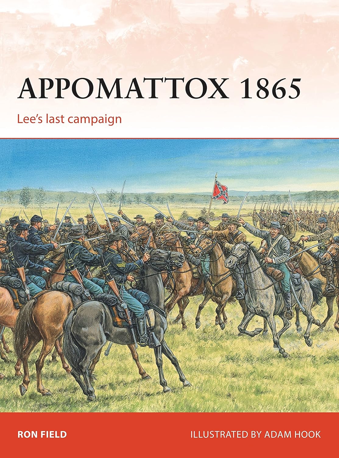 Appomattox 1865: Lee’s last campaign (Campaign, 279)