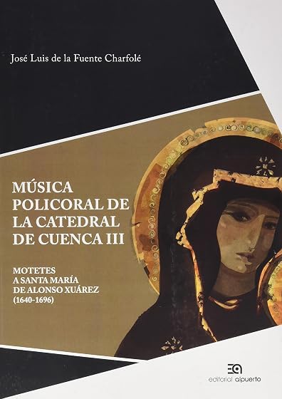 Música policoral de la catedral de Cuenca III