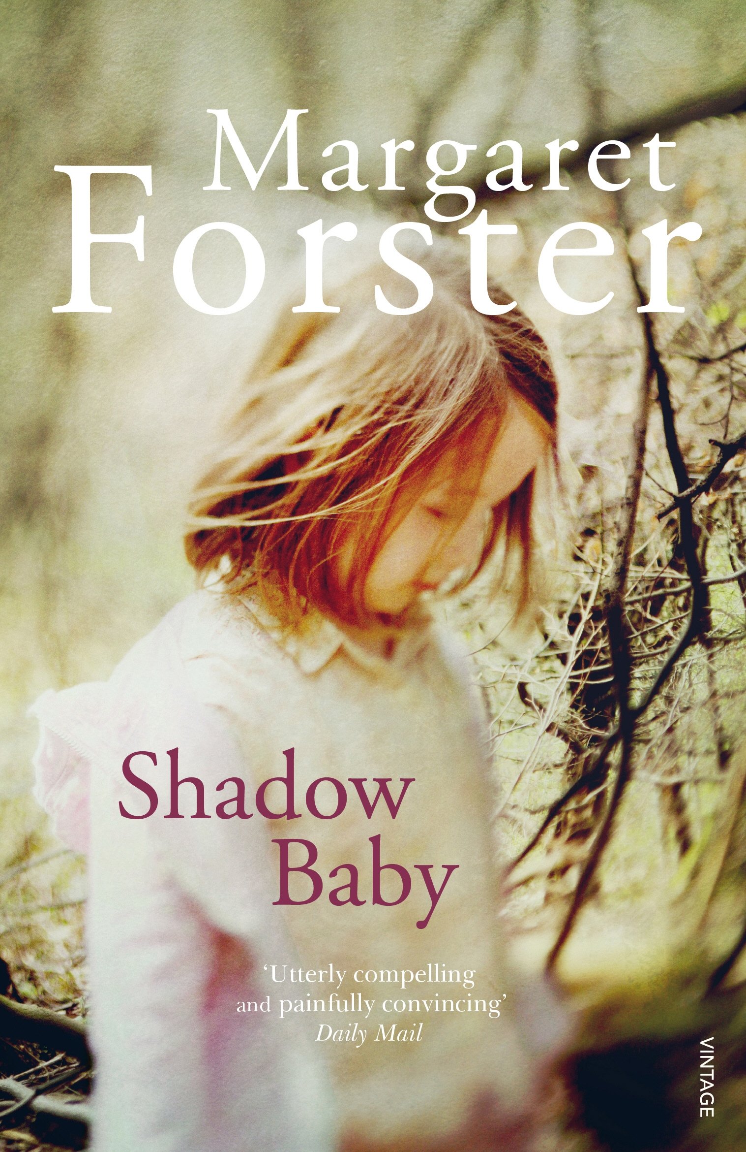 Shadow Baby by Margaret Forster - 9780099570530