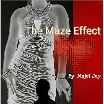 The Maze Effect Audiobook by Majel Jay episode artwork