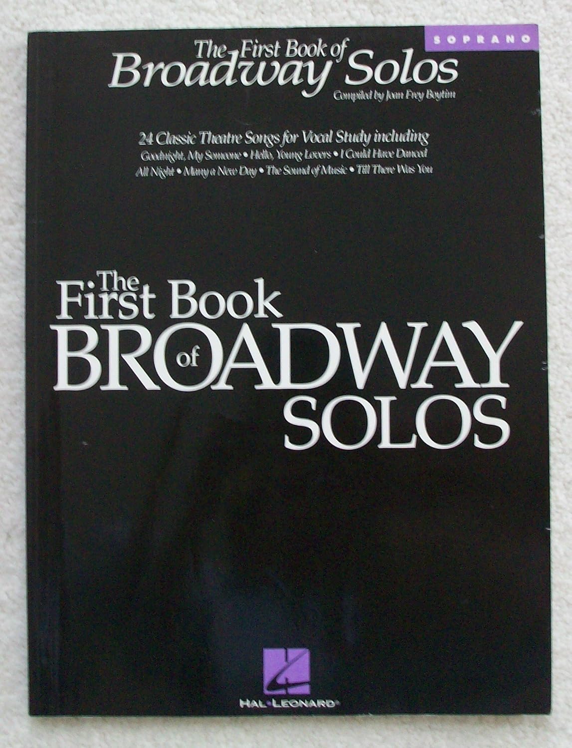 The First Book of Broadway Solos Soprano Boytim, Joan Frey