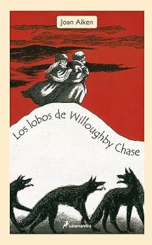 Los lobos de Willoughby Cha...