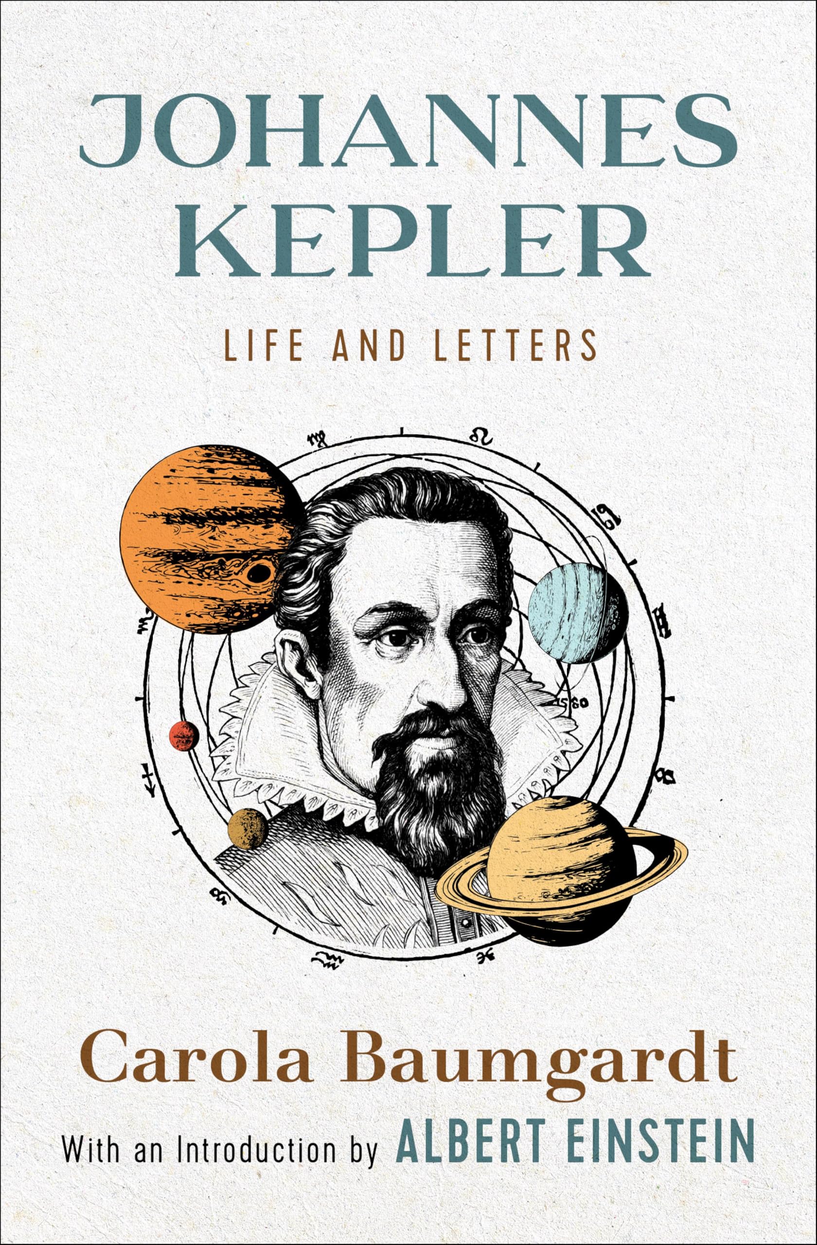 Johannes Kepler: Life and Letters