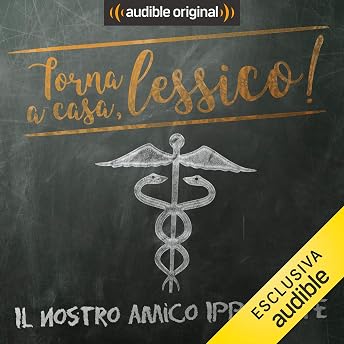 Il nostro amico Ippocrate Audiolibro di Giorgio Moretti episode artwork