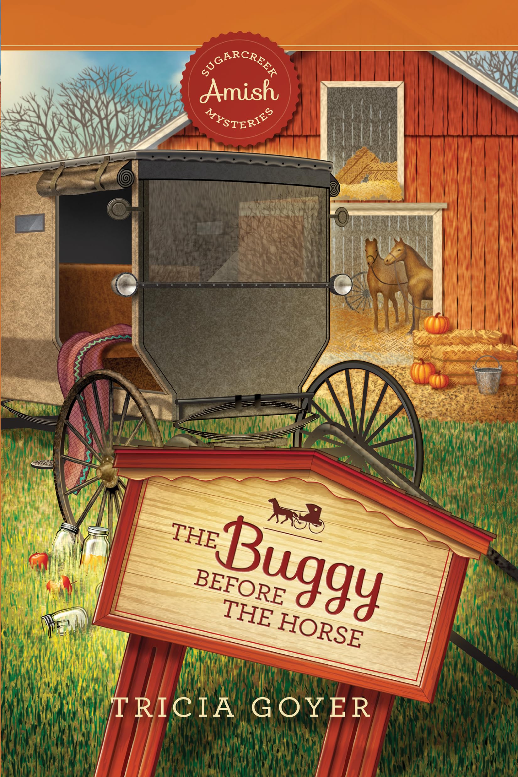 The Buggy Before the Horse (Sugarcreek Amish Mysteries)
