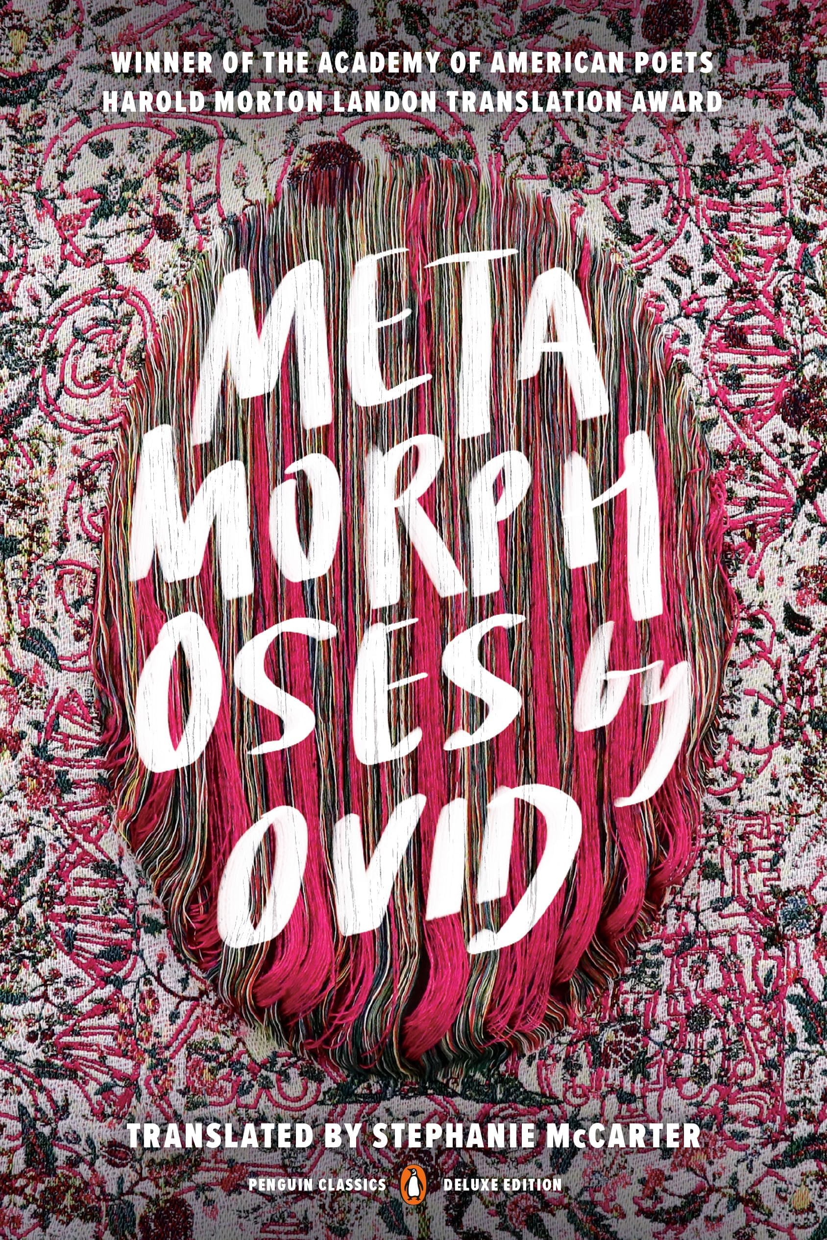 Metamorphoses (A Penguin Classics Hardcover)