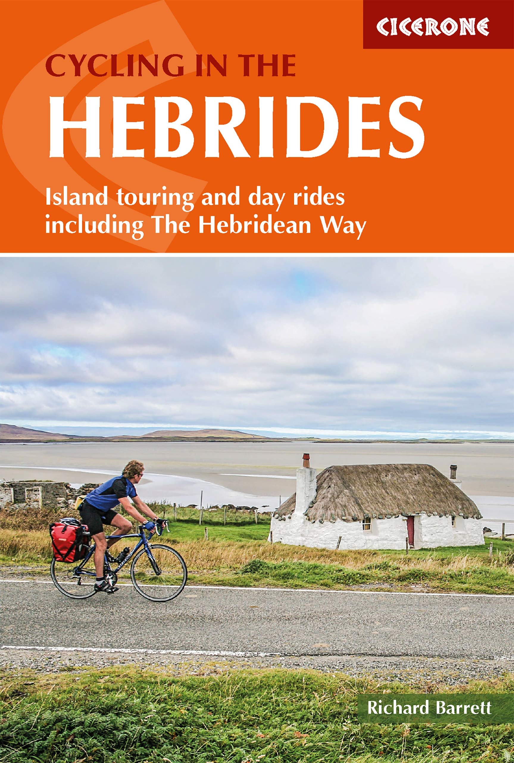 Cycling in the Hebrides (Cicerone Cycling Guides),Richard Barret