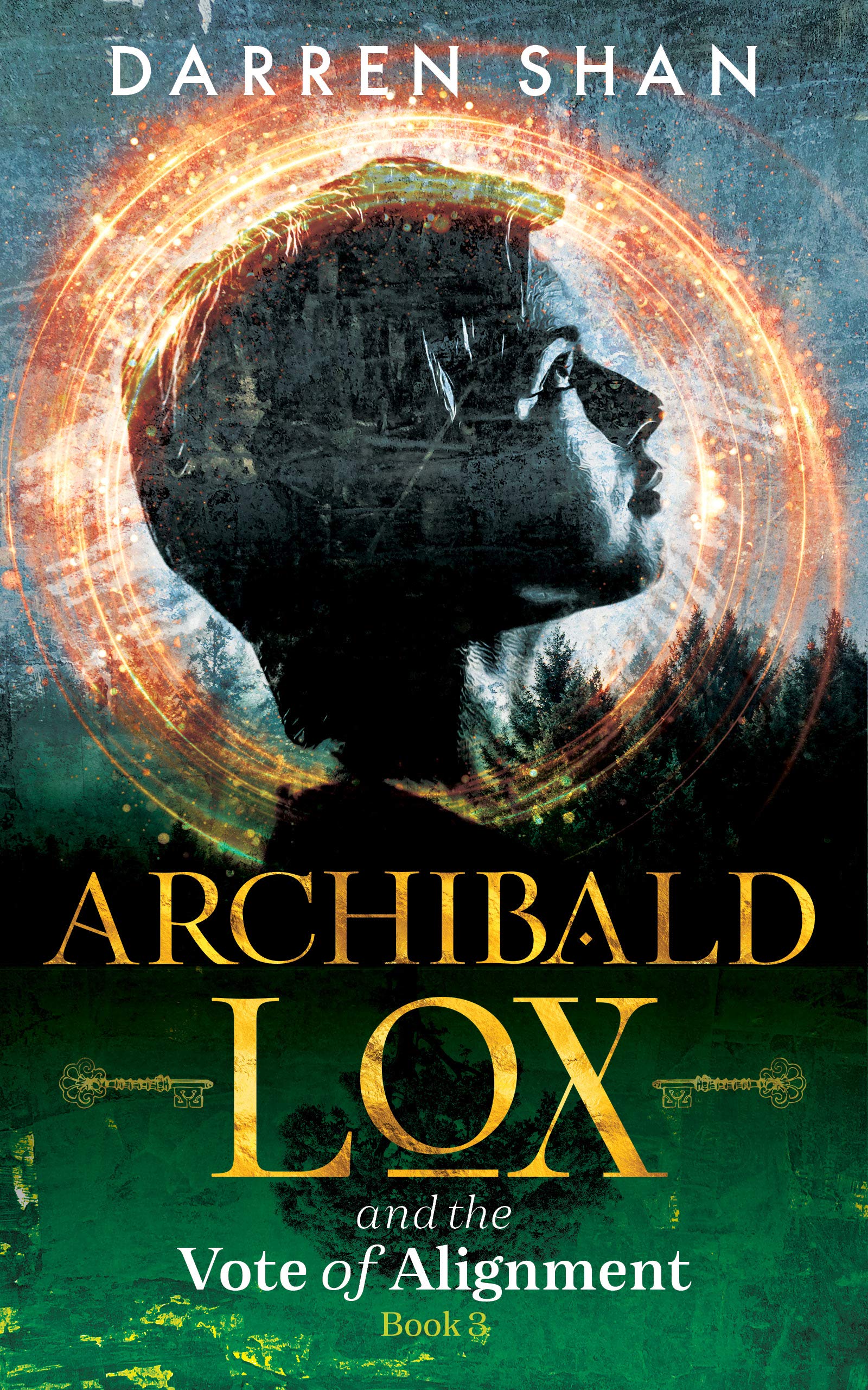 Archibald Lox and the Vote of Alignment: Archibald Lox series, book 3