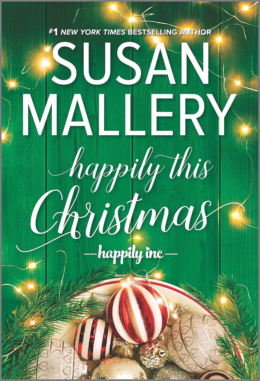 Happily This Christmas: A Holiday Romance Novel – A Sweet Small Town Story of Second Chances and Family Magic (Happily Inc Book 6)