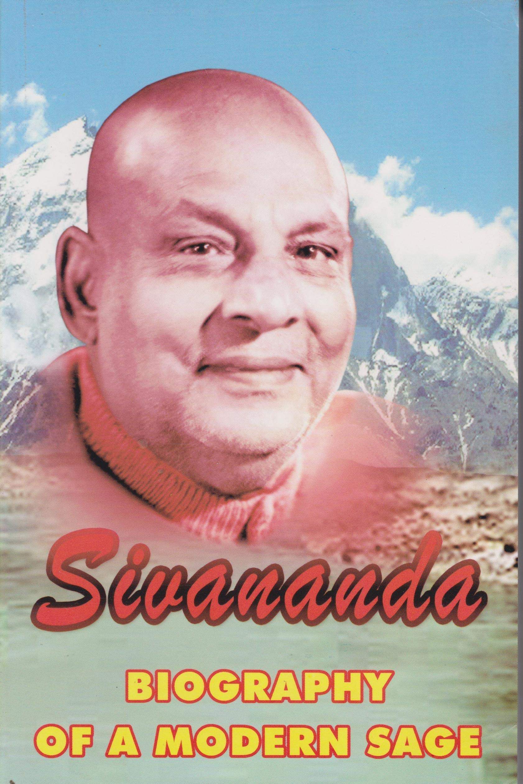 Sivananda-Biography Of A Modern Sage