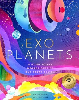Exoplanets A Visual Guide to the Worlds Outside Our Solar System