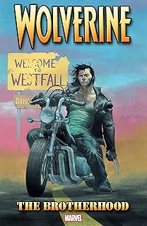 Wolverine Vol. 1: Brotherhood (Wolverine (2003-2009))