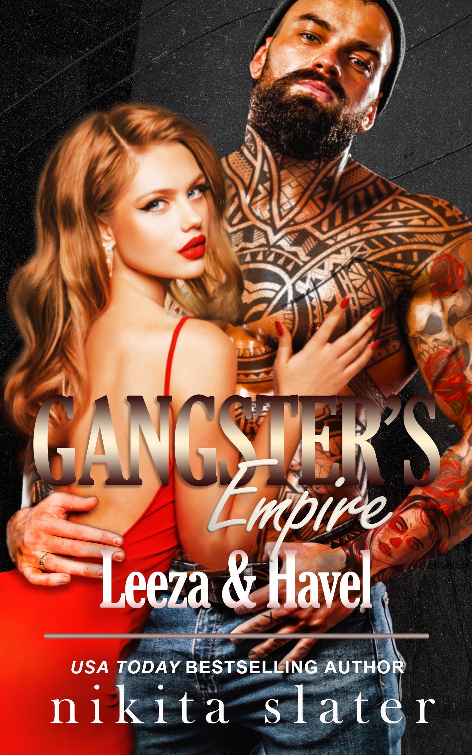 Gangster's Empire: Leeza & Havel (Sinner's Empire Book 4)