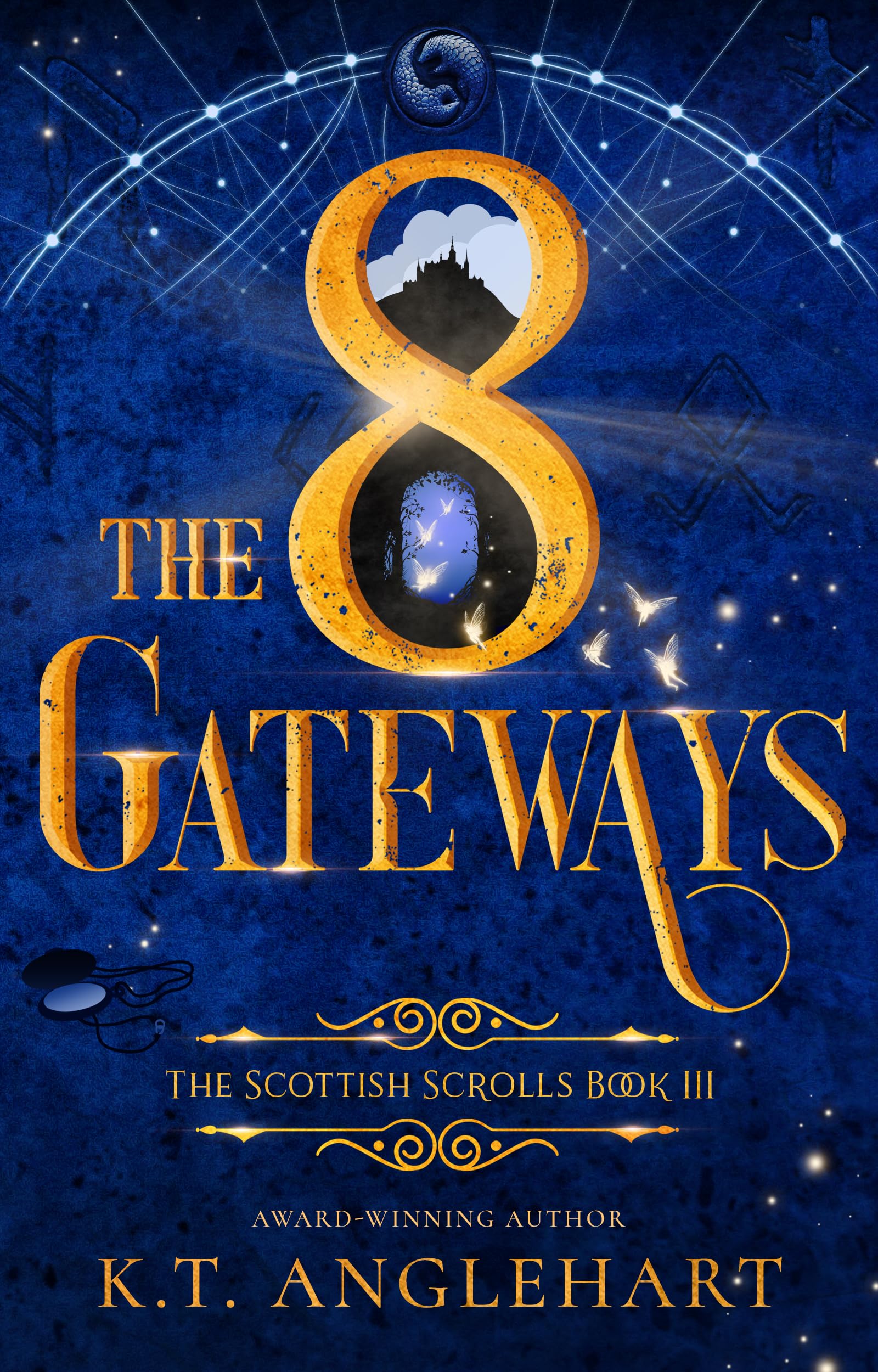 The 8 Gateways: Book III of The Scottish Scrolls