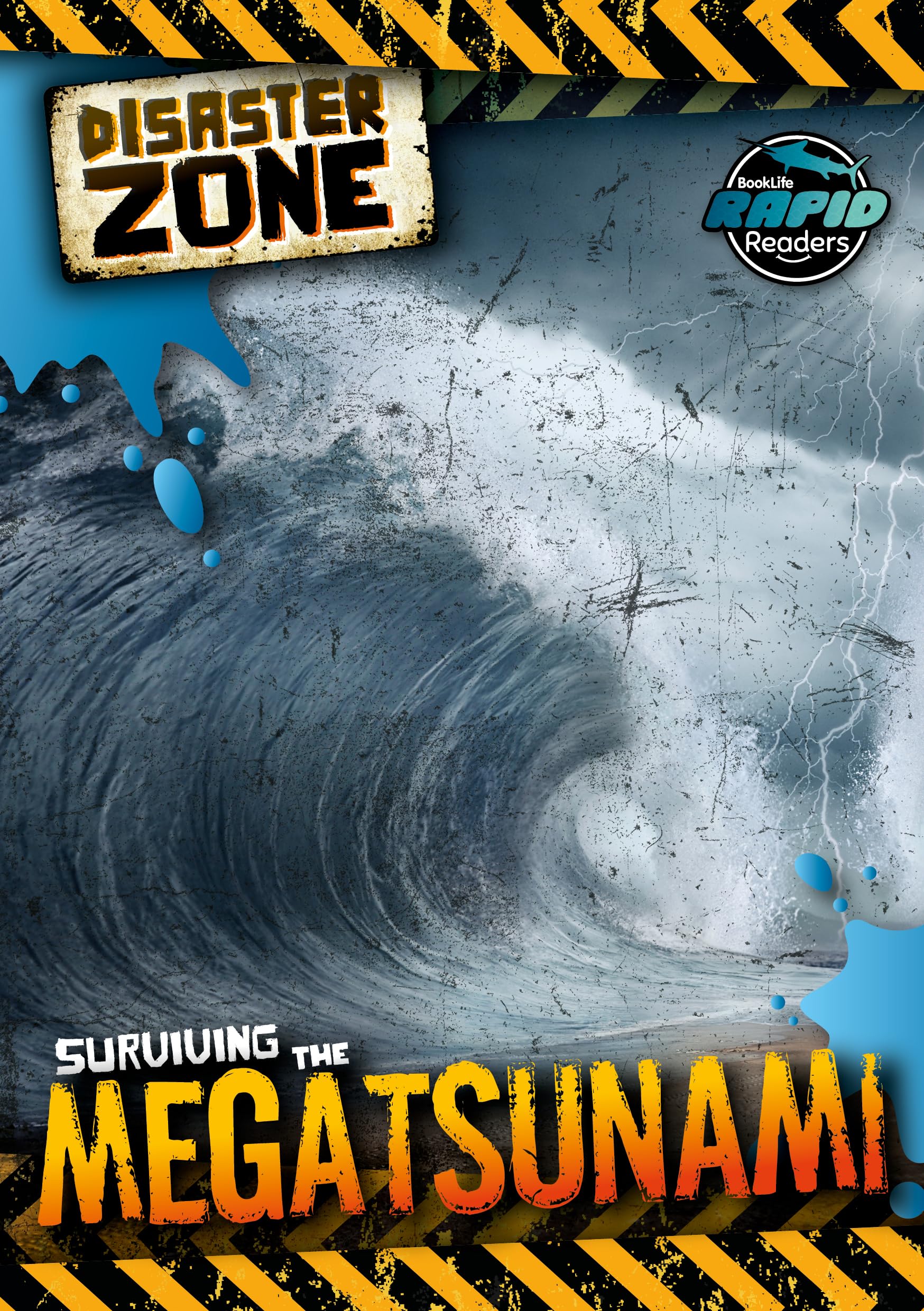 Surviving the Megatsunami (Disaster Zone)