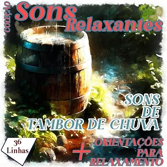 Coleção Sons Relaxantes - sons de tambor de chuva Audiobook by Silvia Strufaldi episode artwork