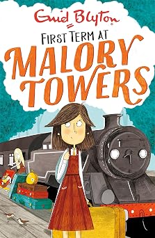 Malory Towers First Term Book 1