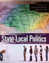 State and Local Politics: Institutions and Reform