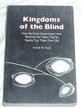 Kingdoms Blind Democracies Resumed Follies