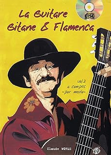 La guitare gitane & flamenca (Volume 2) - 1 Livre + 1 CD