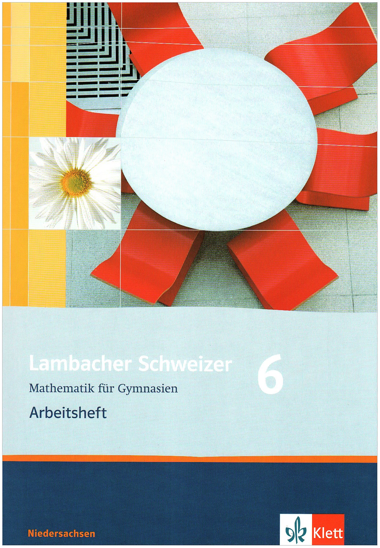 Lambacher-Schweizer - Mathematik für Gymnasien. 6