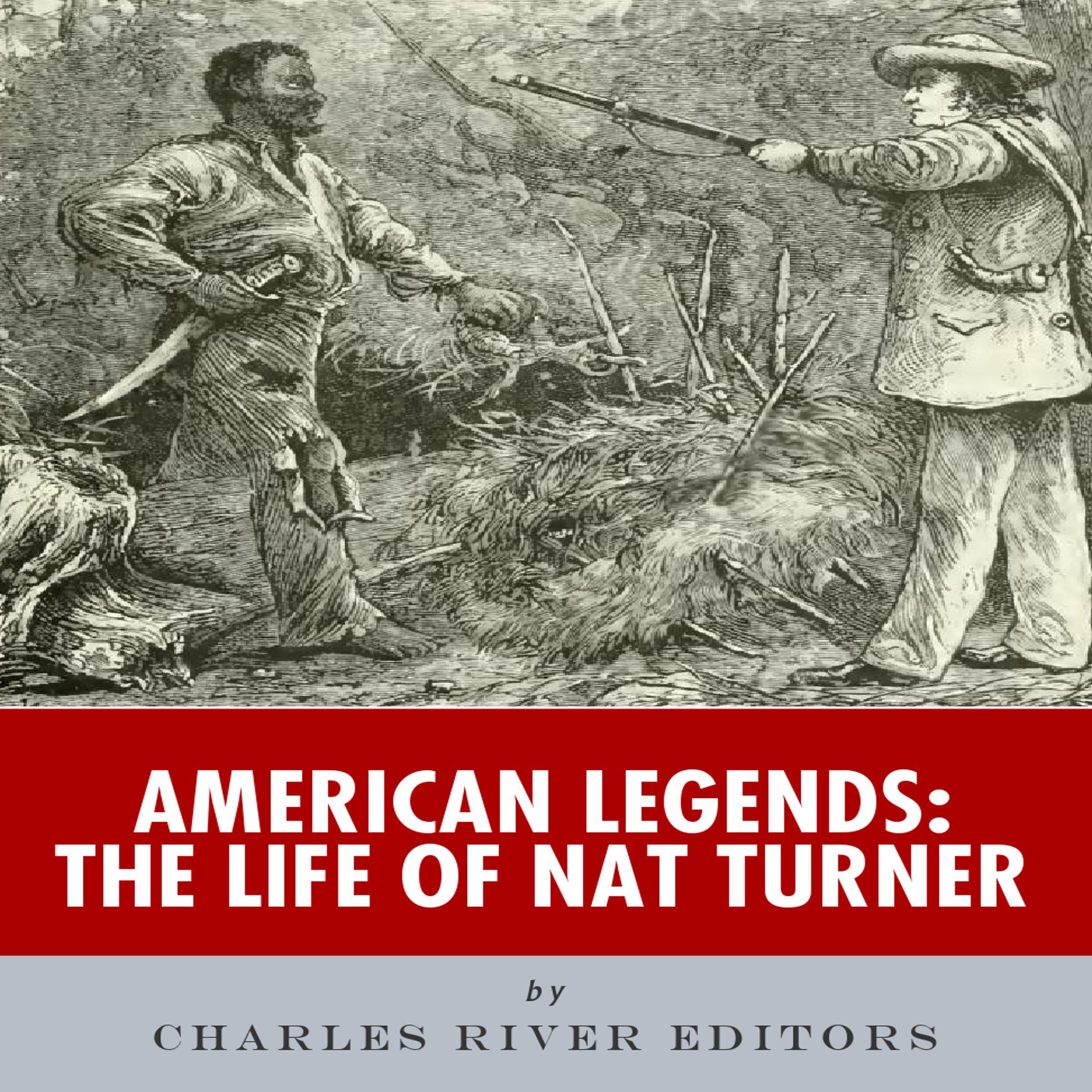 Cover art for American Legends: The Life of Nat Turner