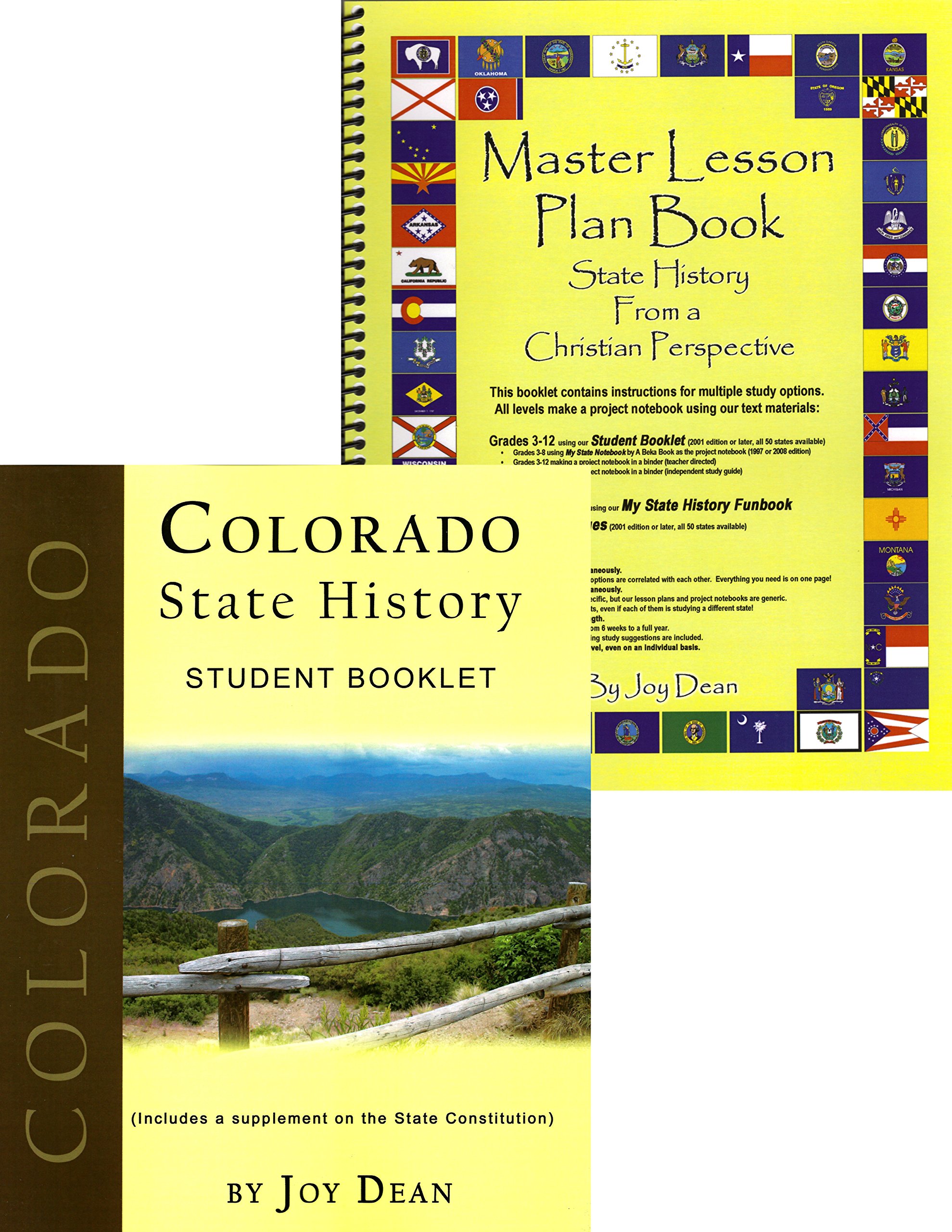 Colorado State History from a Christian Perspective (Complete Course) (State History from a Christian Perspective, Colorado)