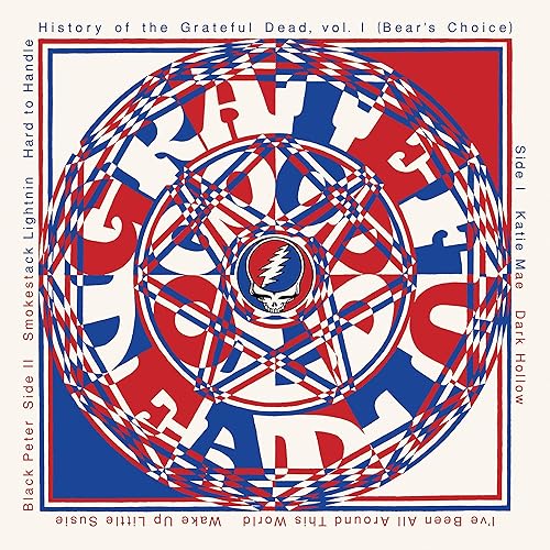 History of the Grateful Dead Vol. 1 Bear's Choice