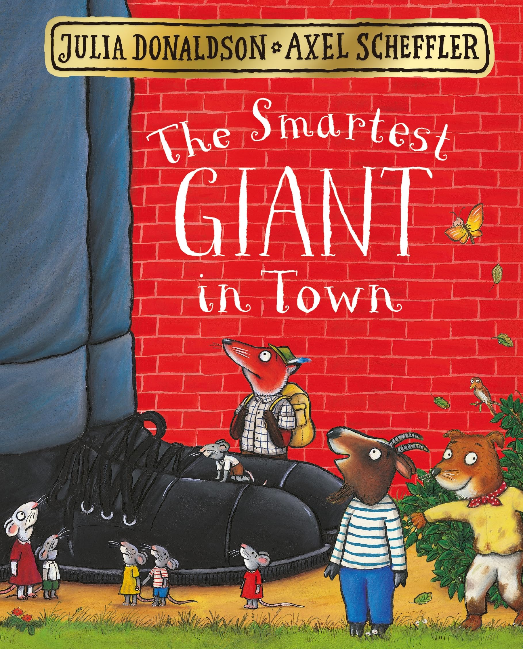 The Smartest Giant in Town Board book – 6 April 2017