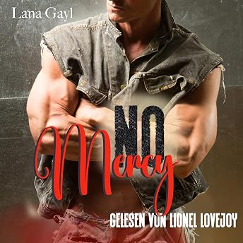 No Mercy Hörbuch von Lana Gayl episode artwork