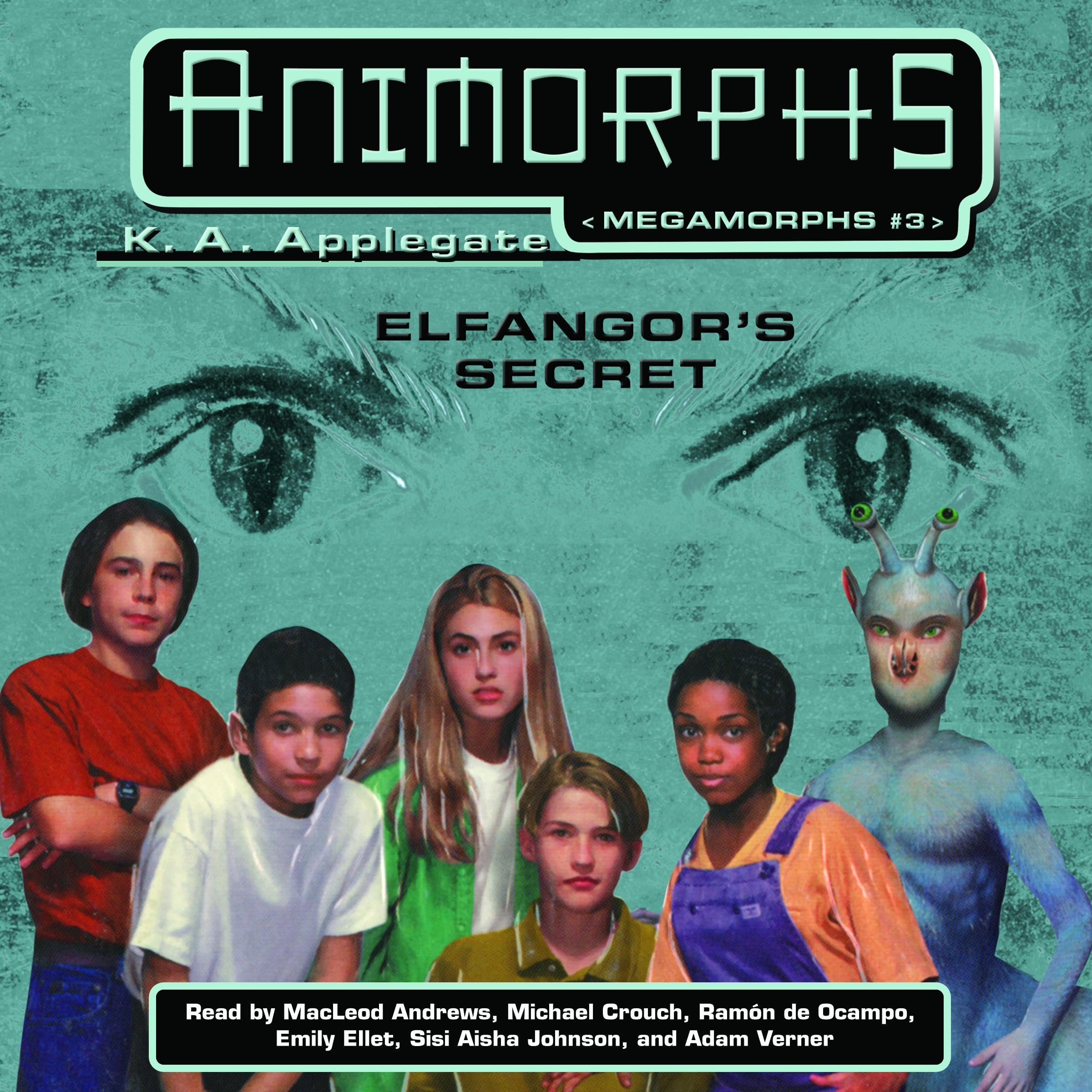 Animorphs Megamorphs #3: Elfangor's Secret