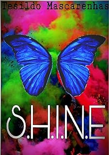S.H.I.N.E. (Portuguese Edition)