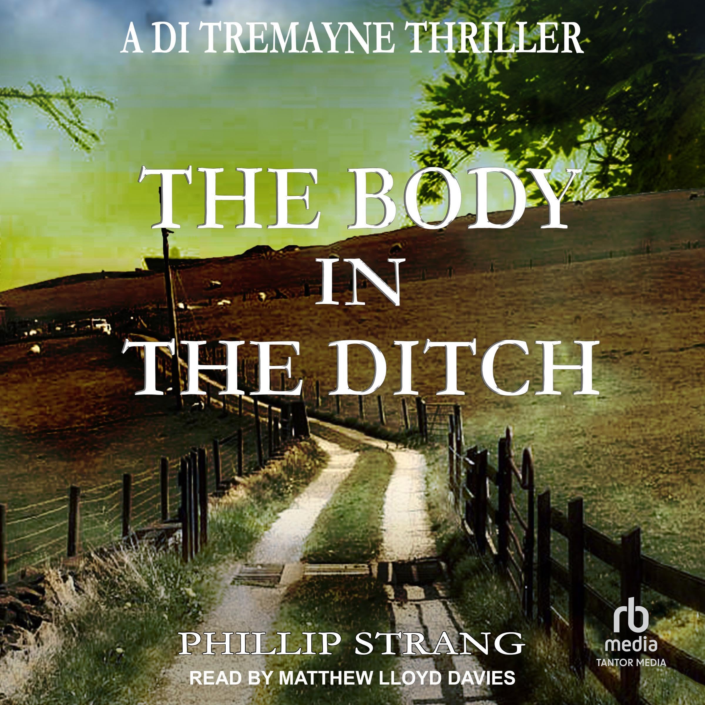 The Body in the Ditch