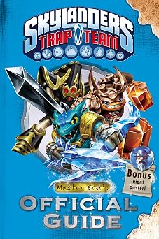 Skylanders Trap Team Master Eons Official Guide Skylanders Universe