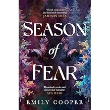 Season of Fear 'A beguiling dark fantasy debut' AVA REID