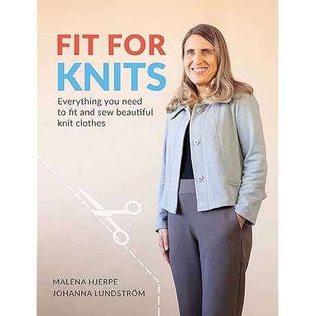 Fit for Knits: Learn How to Sew Beautiful Knit Fabrics Like a Professional