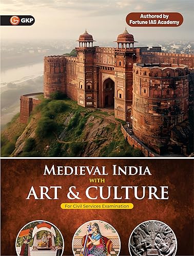 GKP Medievel India with Art &amp; Culture For UPSC Civil Services Examination (Mains &amp; Prelims) IAS Exam | I UPPSC | BPSC | JPSC | MPPSC | Other State PCS