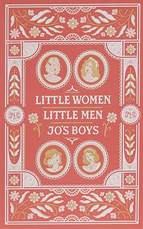 Little Women and Other Novels (Barnes & Noble Leatherbound Classic Collection)