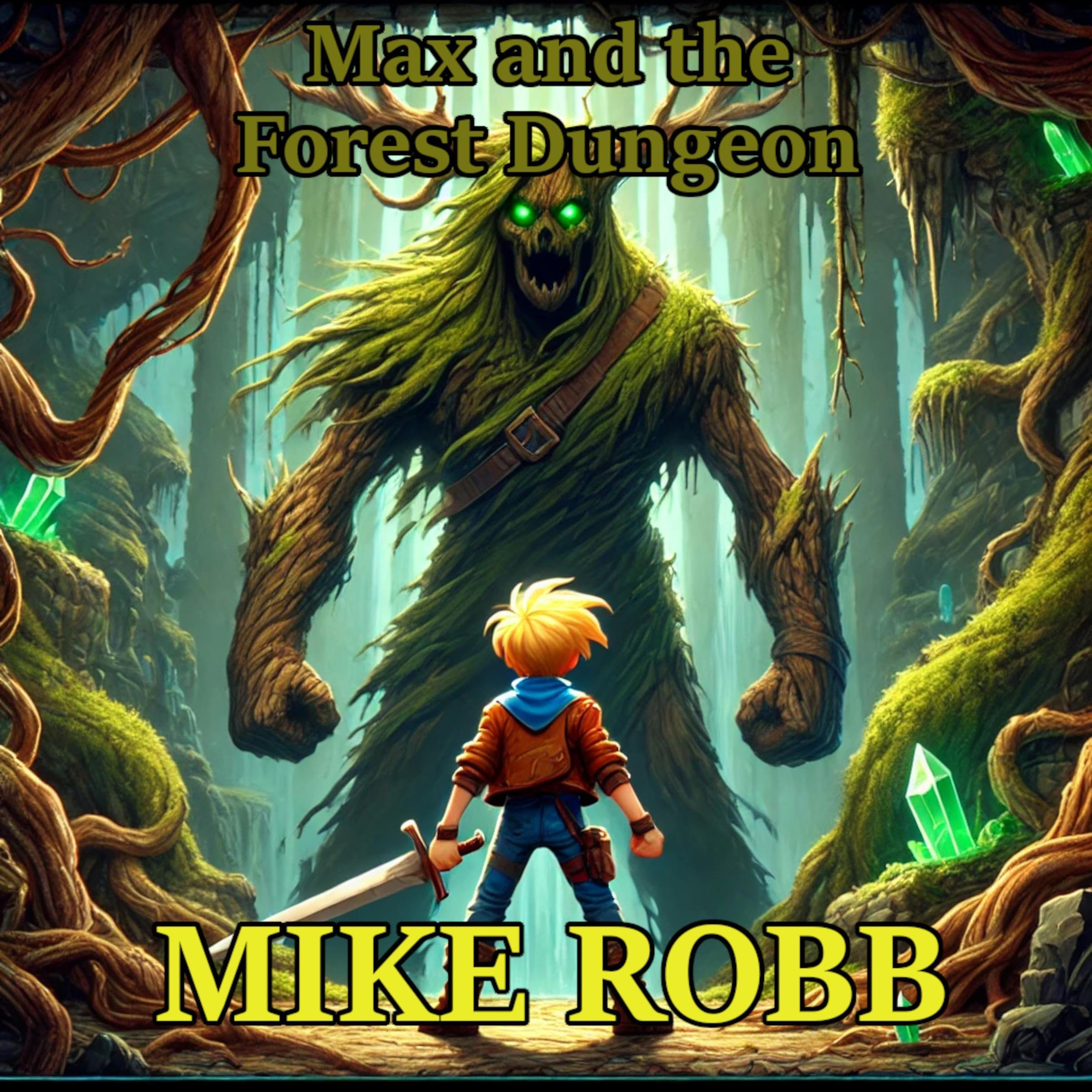 Cover art for Max and the Forest Dungeon