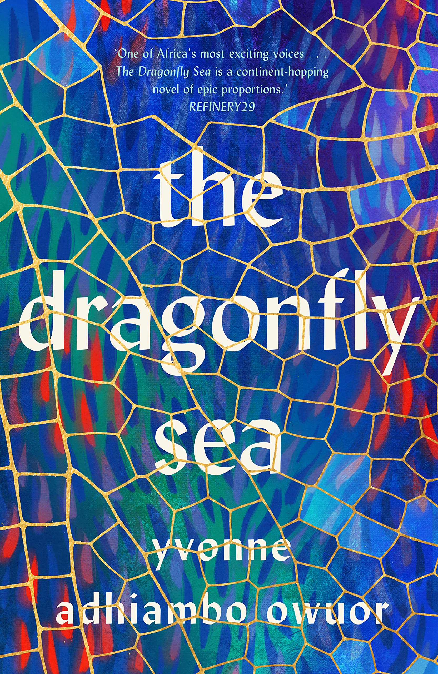 The Dragonfly Sea by Yvonne Adhiambo Owuor HARDBACK 9781912836475